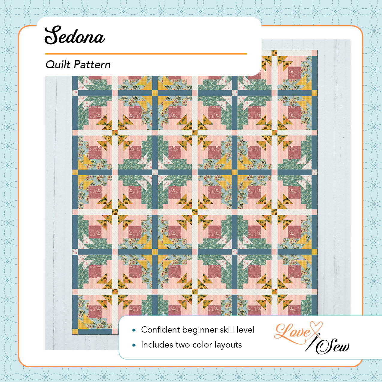 Sedona Quilt Pattern