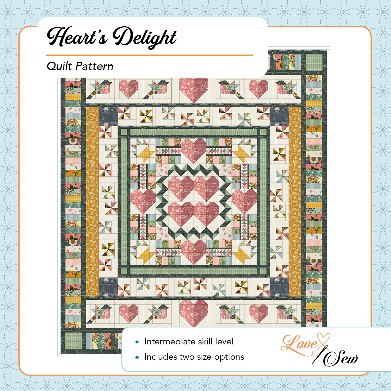 Heart's Delight Quilt Pattern