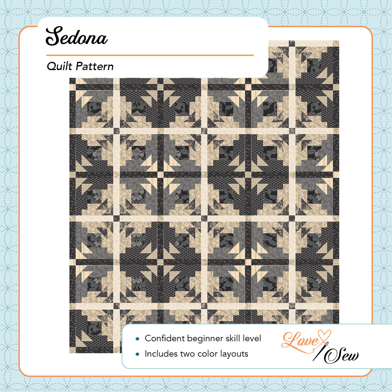 Sedona Quilt Pattern